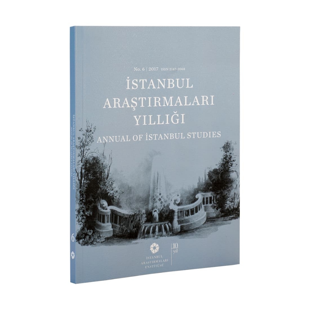 Picture of Annual of İstanbul Studies No. 6