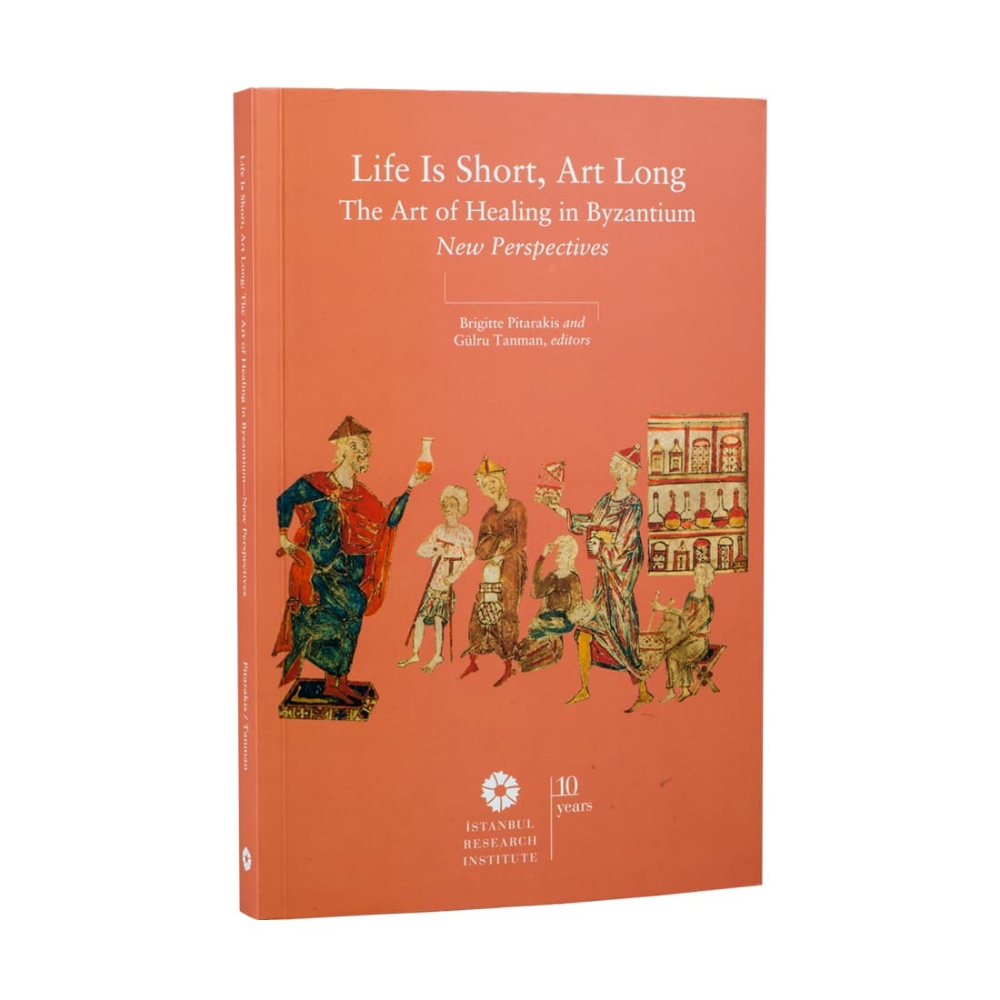Picture of Life is Short, Art LongThe Art of Healing in Byzantium